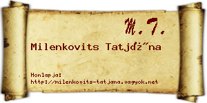 Milenkovits Tatjána névjegykártya
